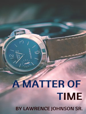 cover image of A Matter of Time